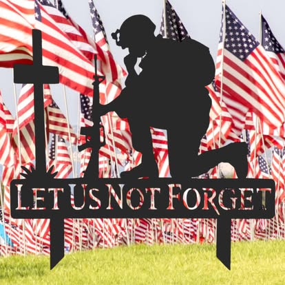 Military "Never Forget" Yard Sign